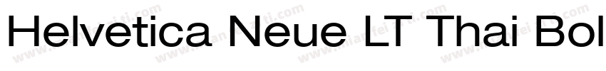 Helvetica Neue LT Thai Bold字体转换